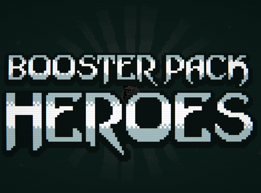 Booster Pack Heroes
